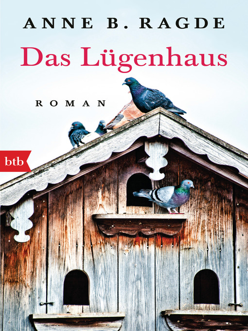 Titeldetails für Das Lügenhaus nach Anne B. Ragde - Verfügbar